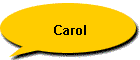 Carol