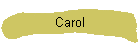 Carol